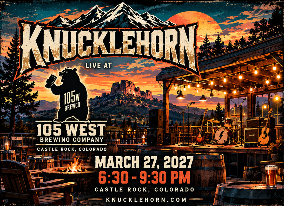 Poster: Knucklehorn live at 105 West Brewing Company, Castle Rock, Colorado, 27 March 2027, 6:30 to 9:30pm